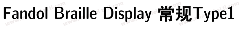 Fandol Braille Display 常规Type1(西方字体转换